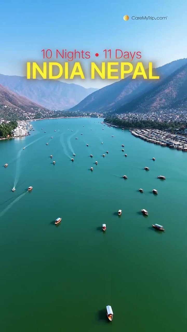 Boats on a turquoise lake below green hills, captioned 10 Nights 11 Days India Nepal
