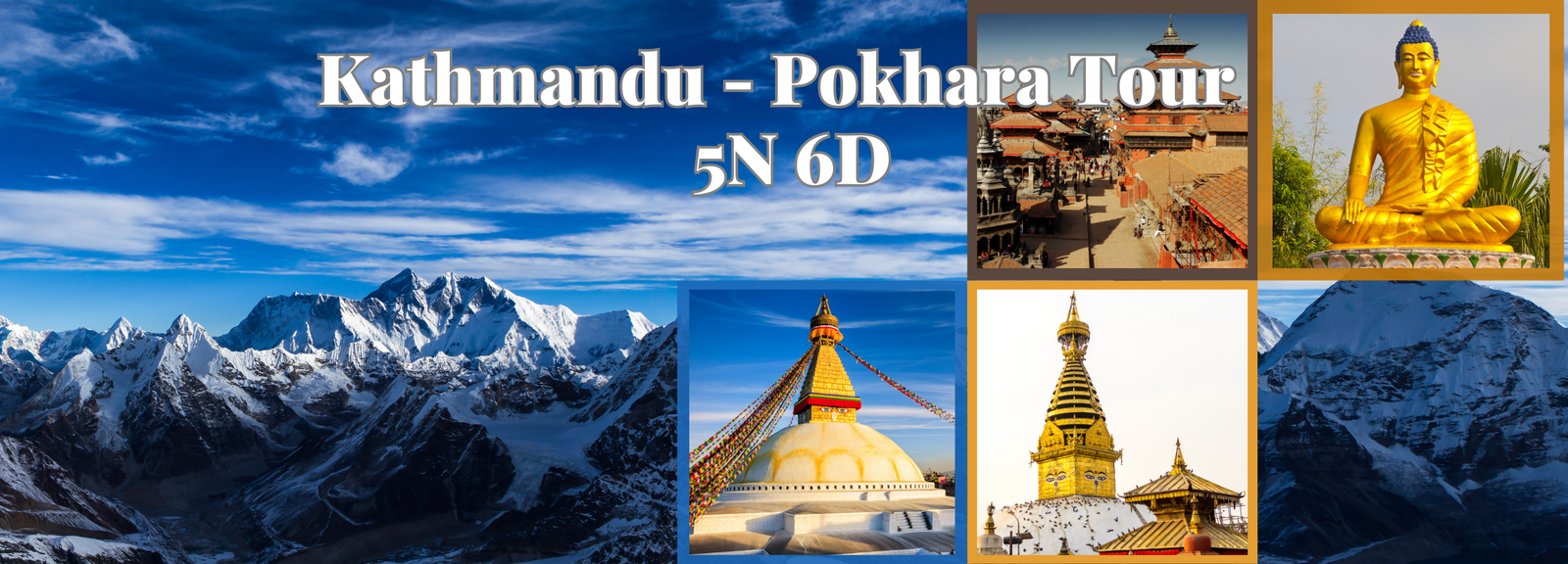 Kathmandu & Pokhara 5Nights 6Days